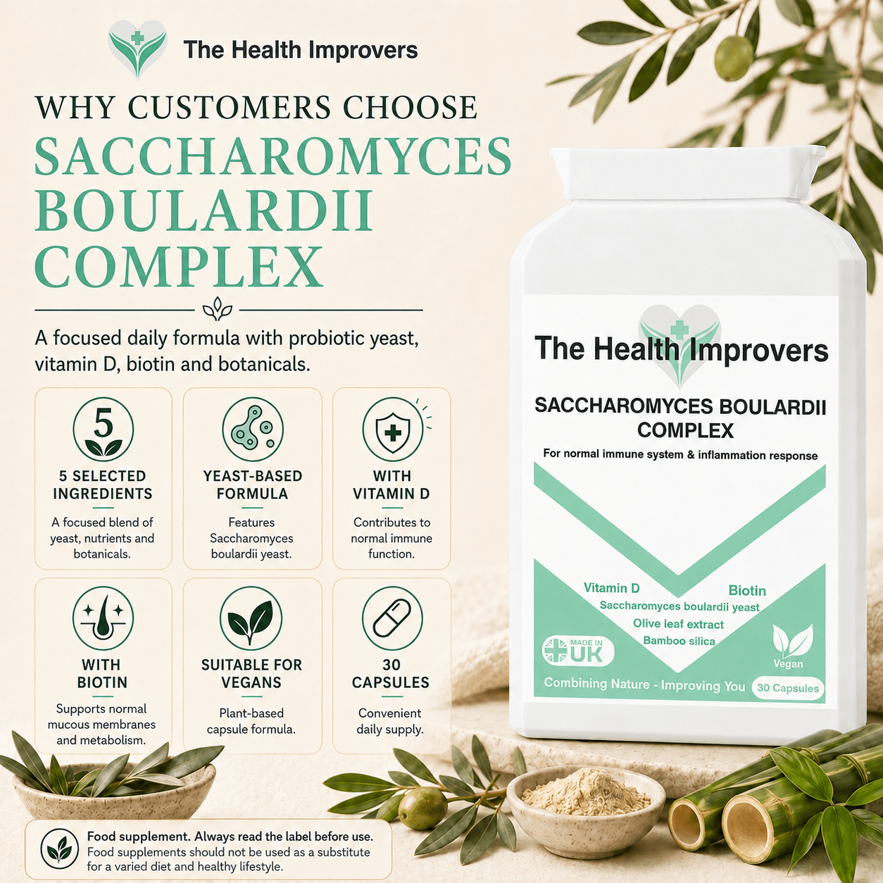 Why customers choose Saccharomyces Boulardii Complex, vitamin D contributes to the normal function of the immune system, with Saccharomyces boulardii, olive leaf and biotin