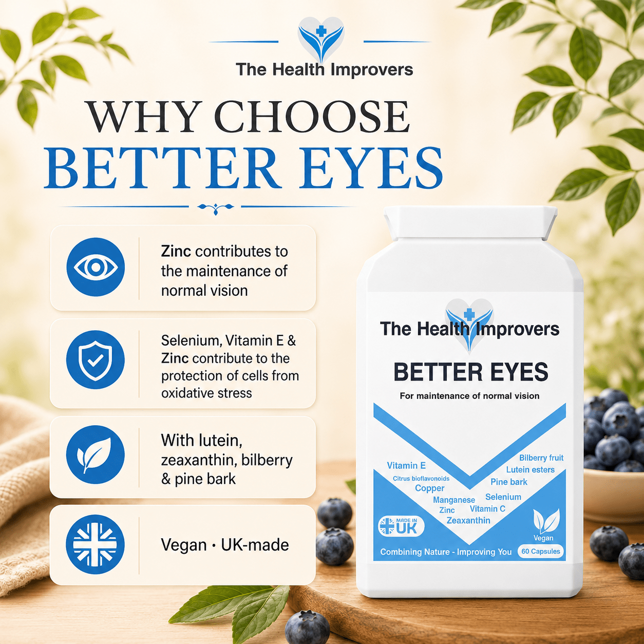 Why choose Better Eyes Complex, with zinc for the maintenance of normal vision and vitamins C and E, zinc, copper and selenium for protection of cells from oxidative stress, plus bilberry, lutein and zeaxanthin