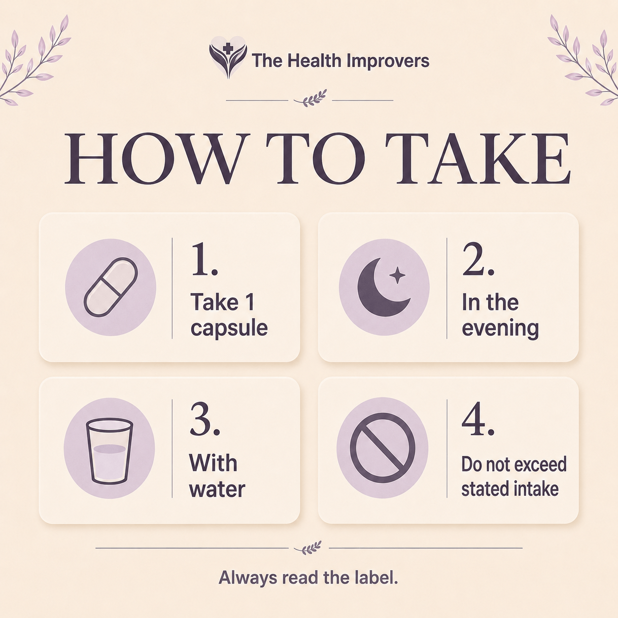How to take Deepest Sleep, one or two capsules with water in the evening